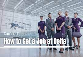 Recruitment: Apply For Delta Airlines Job Vacancies