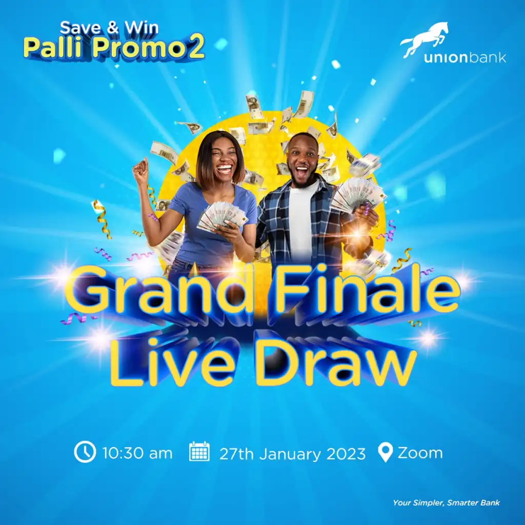 N50m Up for Grabs In Union Bank Save And Win Palli Promo(See How To Apply Here)