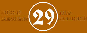 Week 29 Pool Result for Saturday 21st January 2023
