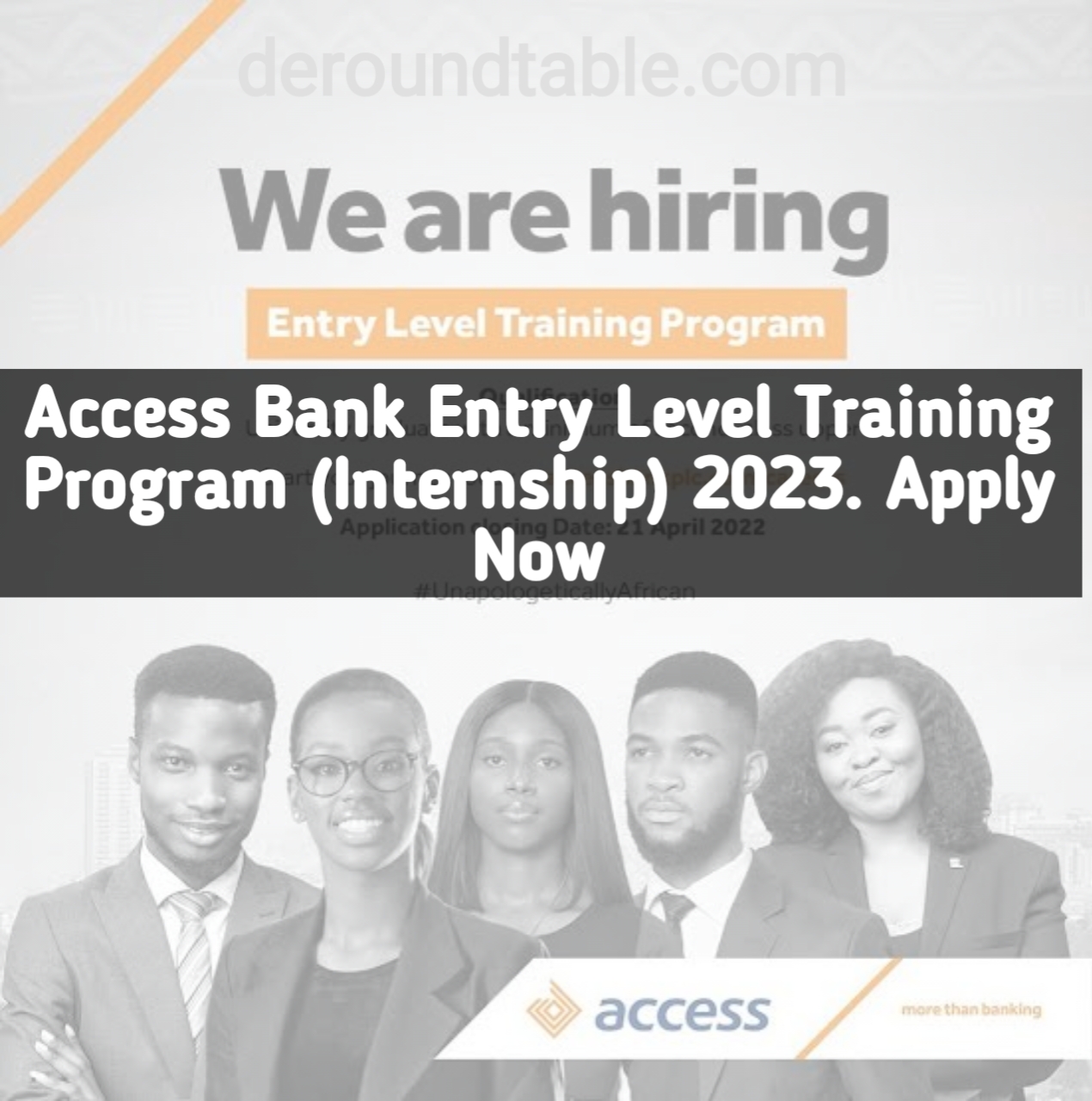 Recruitment: Apply For Access Bank Plc Entry Level Training Program