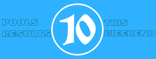 Week 10 Pool Result For Saturday 9th September 2023