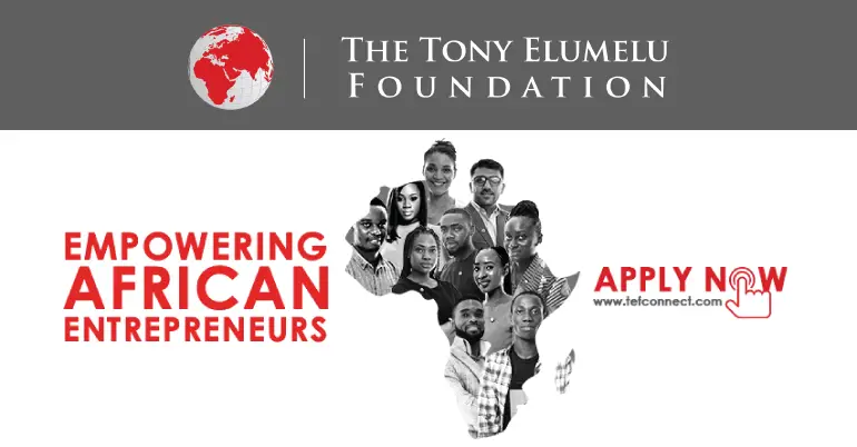 Apply For 2024 Tony Elumelu Foundation Entrepreneurship Programme (TEEP)Here